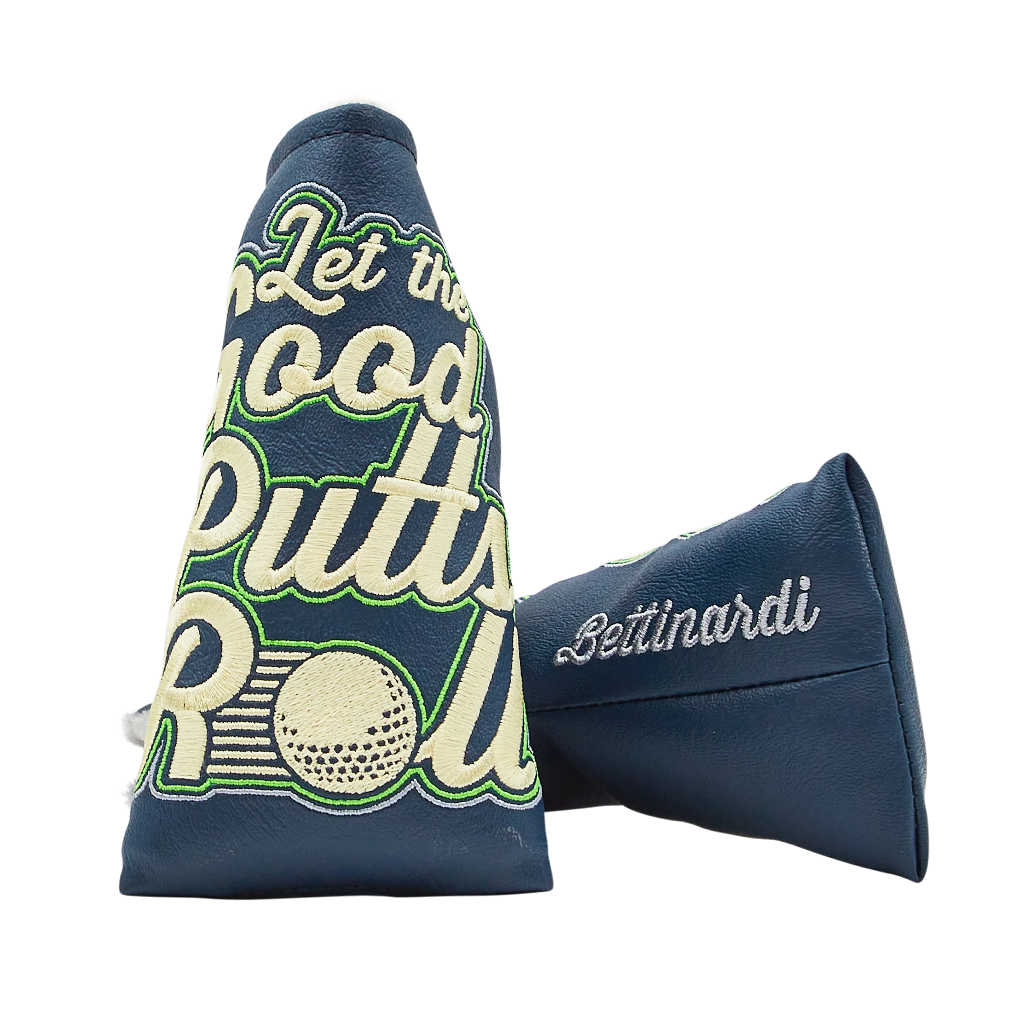 Bettinardi Let The Good Putts Roll Blade Headcover